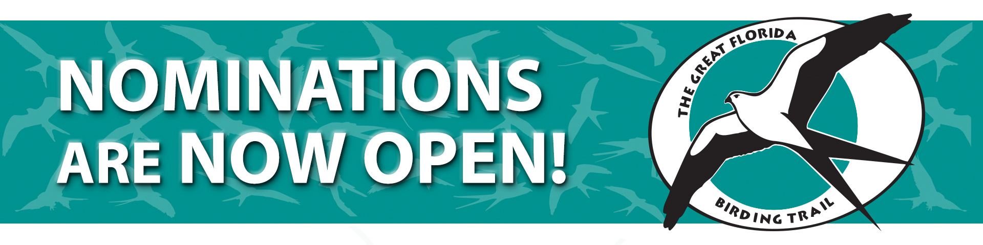 Banner announcing that nominations are open for new Great Florida Birding and Wildlife Trail Sites
